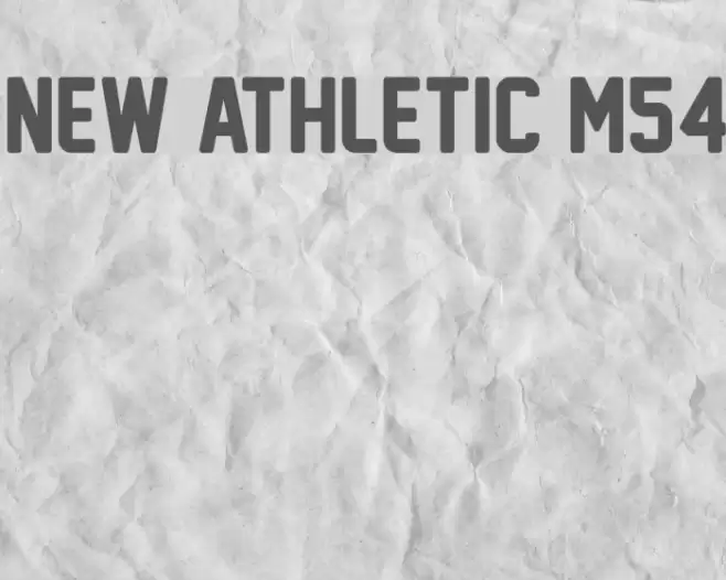 New Athletic M54 Font examples