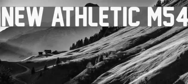 New Athletic M54 Font examples