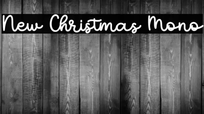 New Christmas Mono 字体 examples