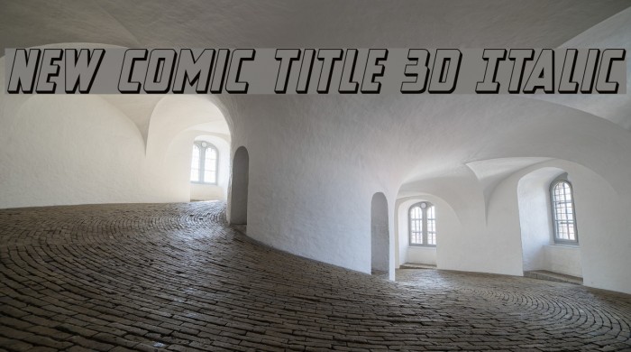 New Comic Title 3D Italic Font examples