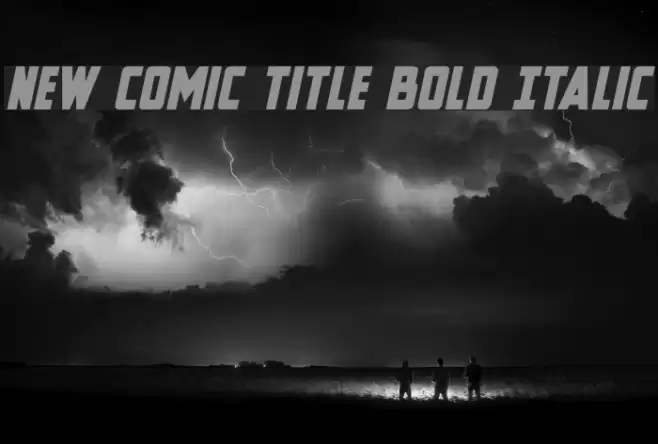 New Comic Title Bold Italic Font examples