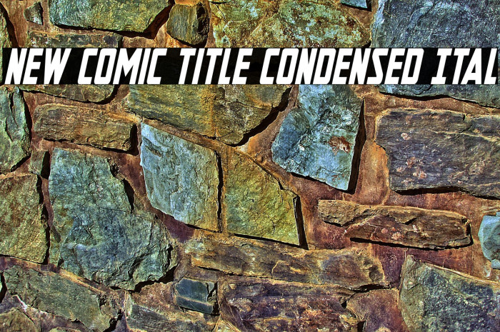 New Comic Title Condensed Ital Example 1
