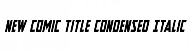 New Comic Title Condensed Italic  Fuentes Gratis Descargar