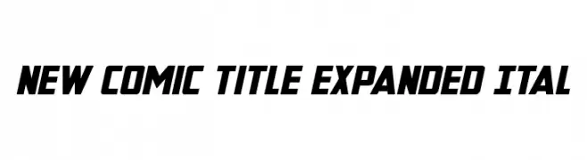 New Comic Title Expanded Ital  Free Fonts Download