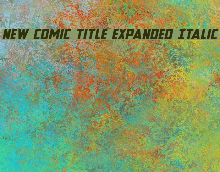New Comic Title Expanded Italic Font examples