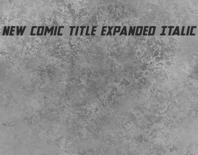 New Comic Title Expanded Italic Example 2