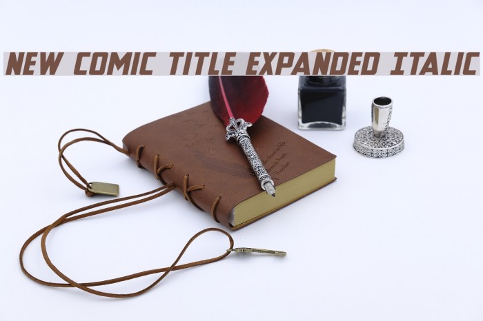 New Comic Title Expanded Italic Font examples