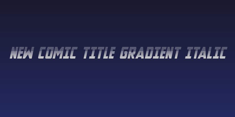 New Comic Title Gradient Italic Social Header