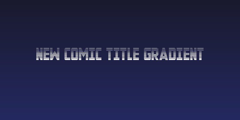 New Comic Title Gradient Social Header