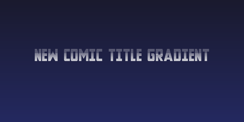 New Comic Title Gradient Social Header