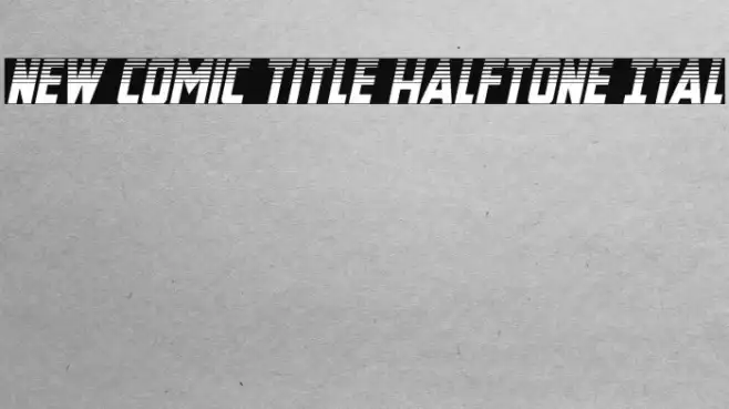 New Comic Title Halftone Ital Example 1
