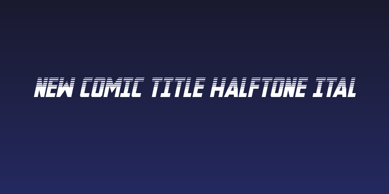 New Comic Title Halftone Ital Social Header