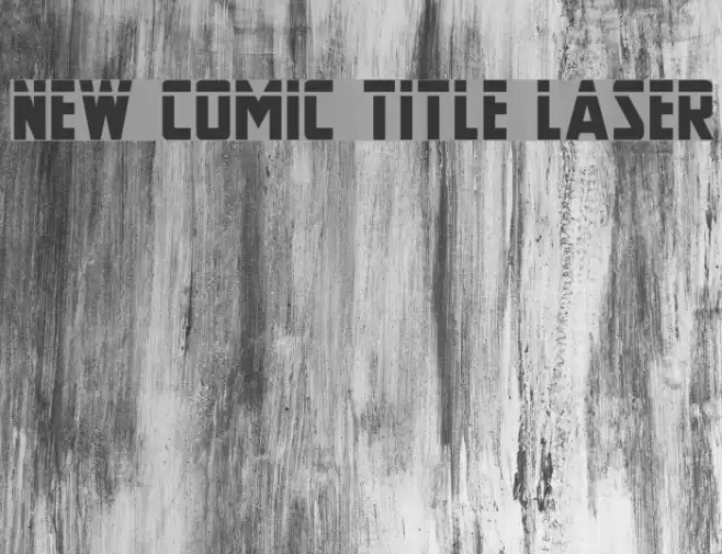 New Comic Title Laser Font examples