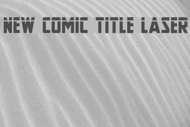 New Comic Title Laser Font examples