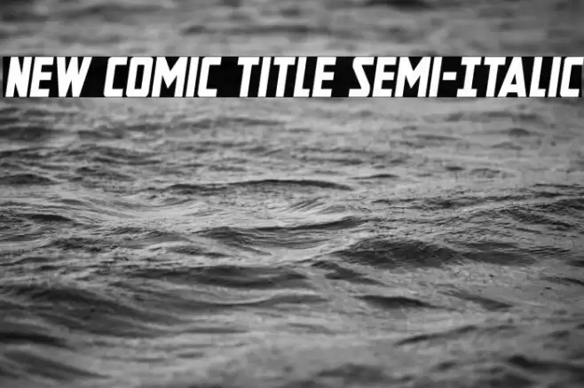 New Comic Title Semi-Italic Font examples