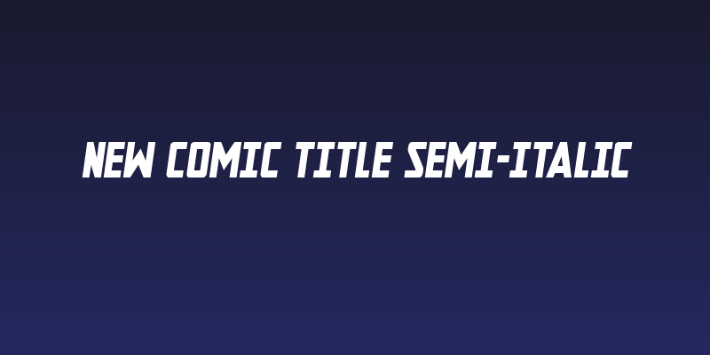 New Comic Title Semi-Italic Social Header