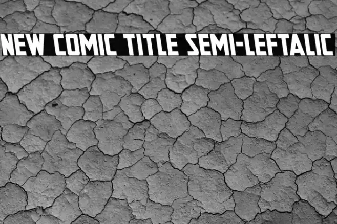 New Comic Title Semi-Leftalic Example 2