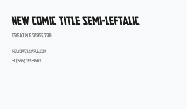 New Comic Title Semi-Leftalic Business Card