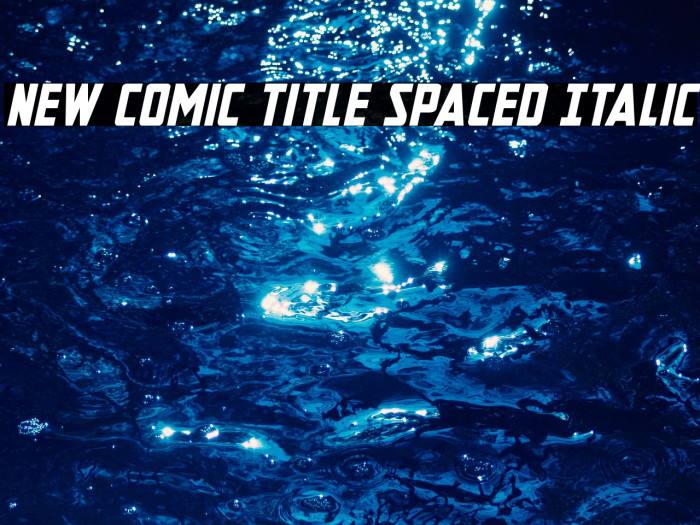 New Comic Title Spaced Italic Example 2