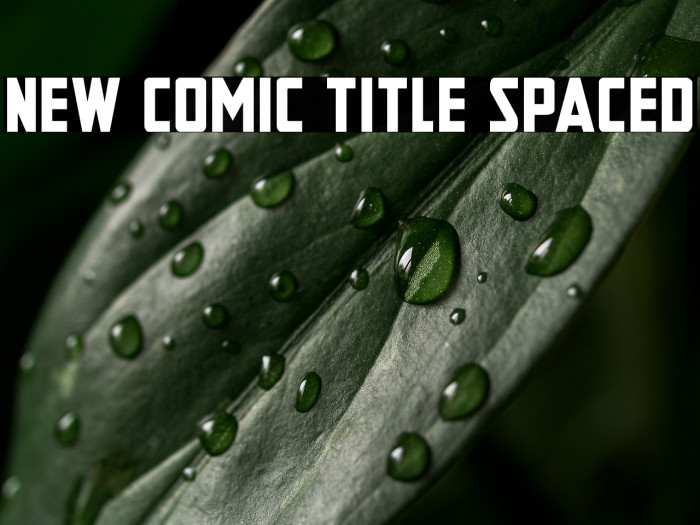 New Comic Title Spaced Example 3