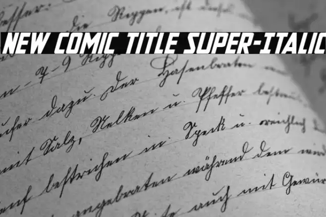 New Comic Title Super-Italic Example 3