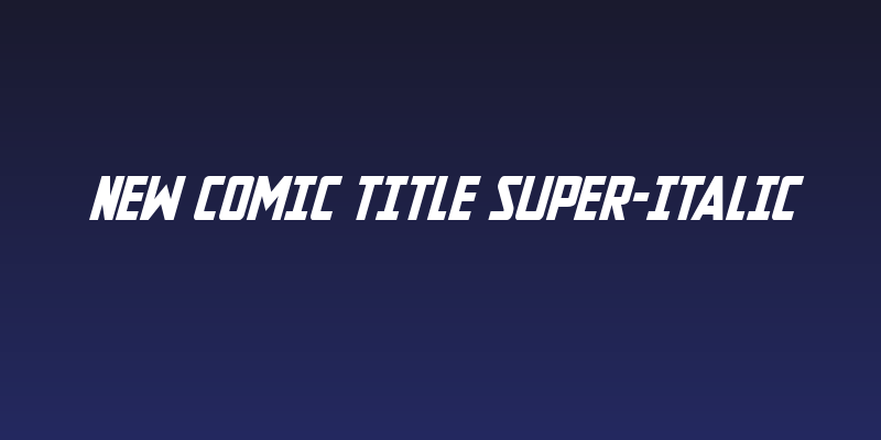 New Comic Title Super-Italic Social Header