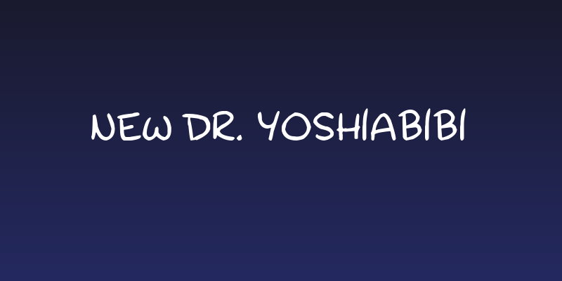 New Dr. Yoshiabibi Social Header
