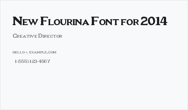 New Flourina Font for 2014 Business Card