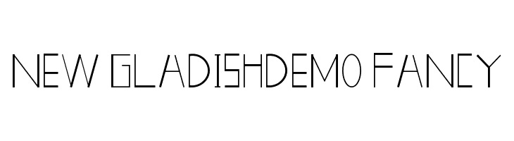 New GLADISHdemo Fancy  Frei Schriftart Herunterladen