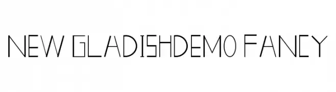 New GLADISHdemo Fancy  フリーフォントのダウンロード