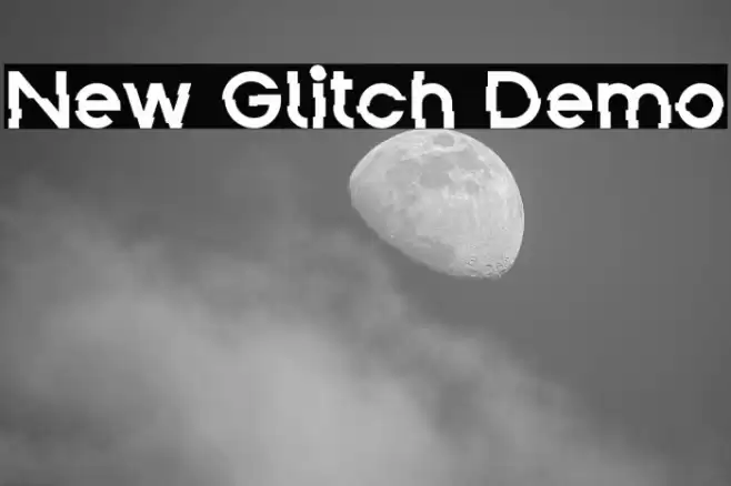 New Glitch Demo Font examples