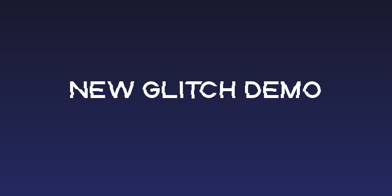 New Glitch Demo Social Header