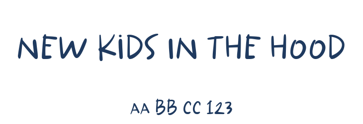 New Kids In The Hood Font Preview