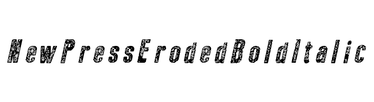 New Press Eroded Bold Italic  Free Fonts Download