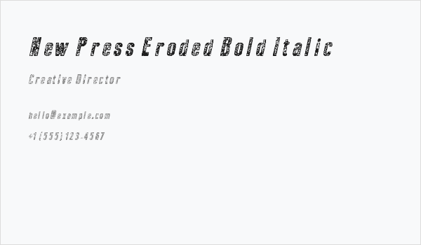 New Press Eroded Bold Italic Business Card