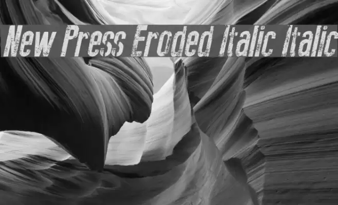 New Press Eroded Italic Italic Fuentes examples