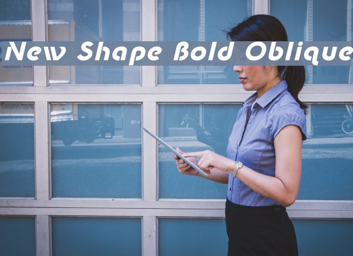 New Shape Bold Oblique Font examples