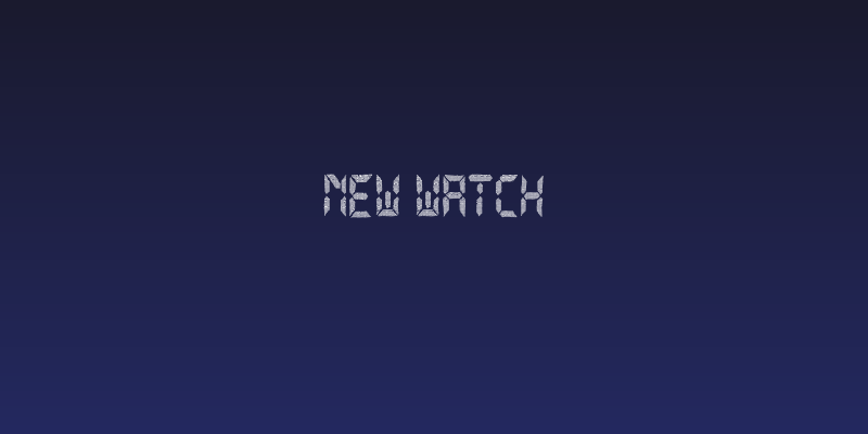 New Watch Social Header