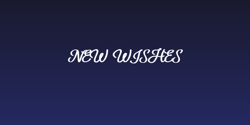 New Wishes Social Header