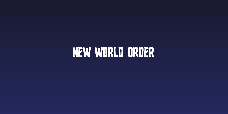 New World Order Social Header