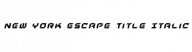 New York Escape Title Italic  Frei Schriftart Herunterladen