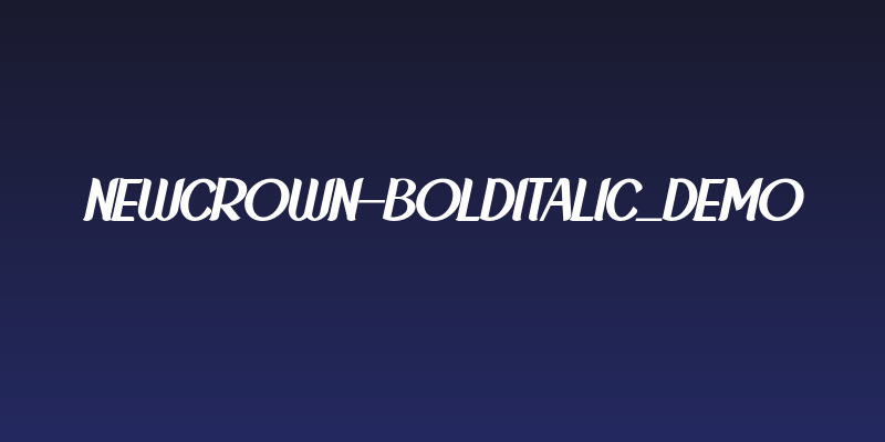 NewCrown-BoldItalic_DEMO Social Header
