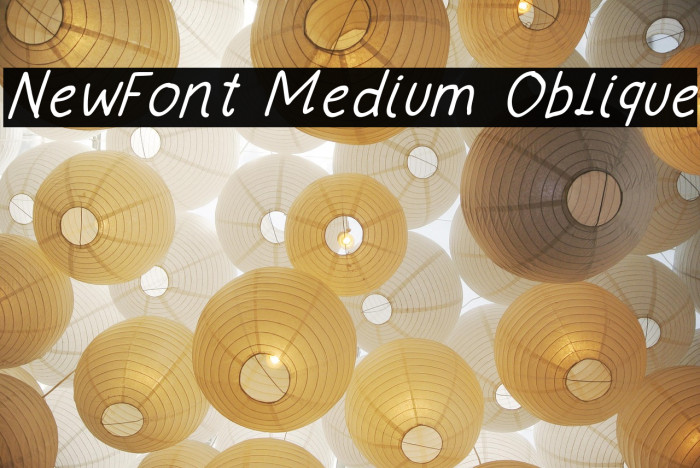 NewFont Medium Oblique フォント examples