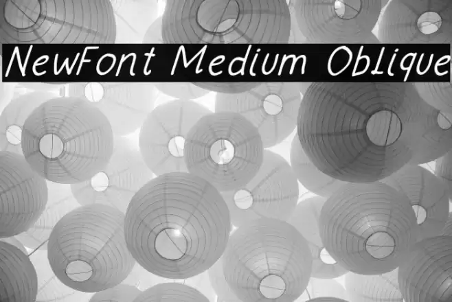 NewFont Medium Oblique Font examples