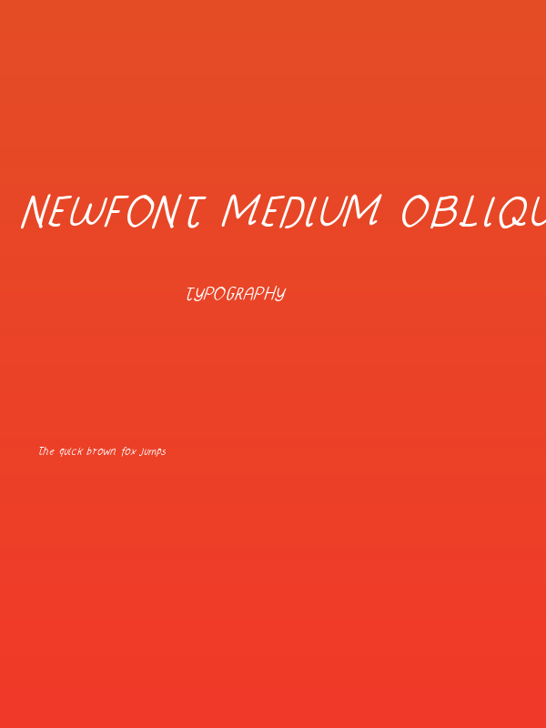 NewFont Medium Oblique Poster