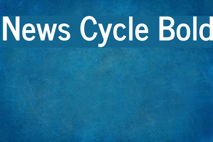 News Cycle Bold Font examples