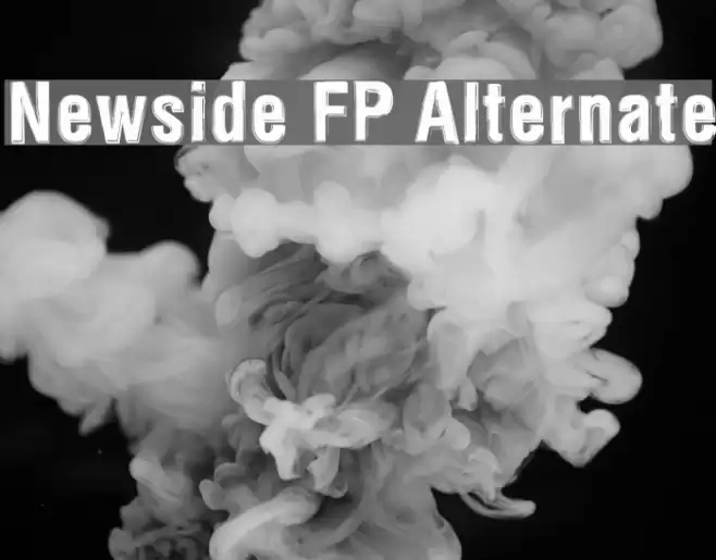 Newside FP Alternate Font examples