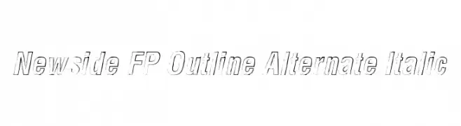 Newside FP Outline Alternate Italic  les polices de caractères gratuit tlcharger