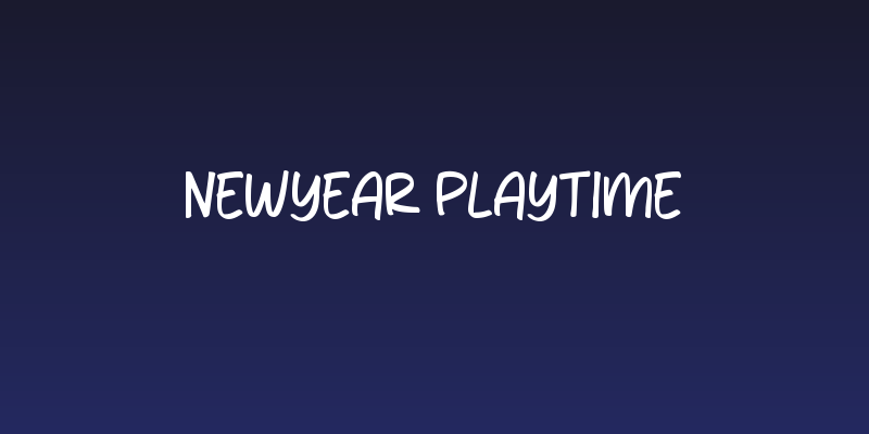 Newyear Playtime Social Header