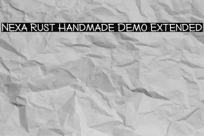 Nexa Rust Handmade Demo Extended Font examples